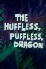 Watch The Huffless Puffless Dragon Movie4k