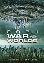 Watch The War of the Worlds 2021 Movie4k