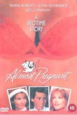 Watch Almost Pregnant Movie4k