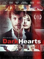Watch Dark Hearts Movie4k