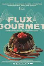 Watch Flux Gourmet Movie4k