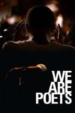 Watch We Are Poets Movie4k