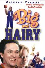 Watch Big and Hairy Movie4k