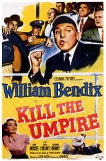 Watch Kill the Umpire Movie4k