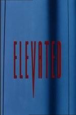 Watch Elevated Movie4k