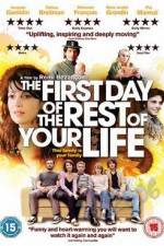 Watch The First Day of the Rest of Your Life Movie4k