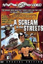 Watch A Scream in the Streets Movie4k