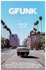 Watch G-Funk Movie4k