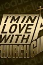 Watch I'm in Love with a Church Girl Movie4k