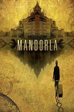 Watch Mandorla Movie4k