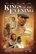 Watch Kings of the Evening Movie4k