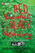 Watch Red Vacance Black Wedding Movie4k