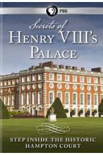 Watch Secrets of Henry VIII's Palace - Hampton Court Movie4k