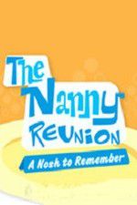 Watch The Nanny Reunion: A Nosh to Remember Movie4k