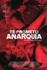 Watch I Promise You Anarchy Movie4k