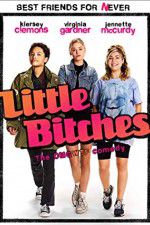 Watch Little Bitches Movie4k