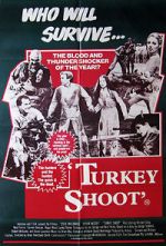 Watch Turkey Shoot Movie4k