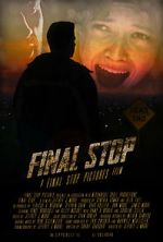 Watch Final Stop Movie4k