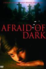 Watch Afraid of the Dark Movie4k