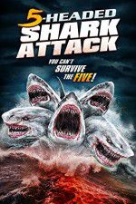 Watch 5 Headed Shark Attack Movie4k