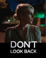 Watch Don\'t Look Back Movie4k