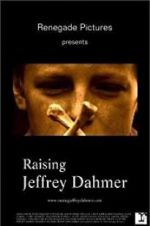 Watch Raising Jeffrey Dahmer Movie4k