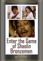 Watch Enter the Game of Shaolin Bronzemen Movie4k