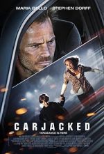 Watch Carjacked Movie4k