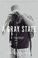 Watch A Gray State Movie4k