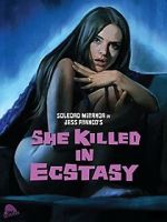 Watch She Killed in Ecstasy Movie4k