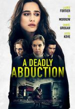 Watch Recipe for Abduction Movie4k