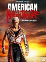 Watch American Nightmare: Becoming Cody Rhodes Movie4k
