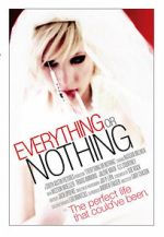 Watch Everything or Nothing Movie4k