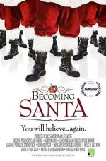 Watch Becoming Santa Movie4k