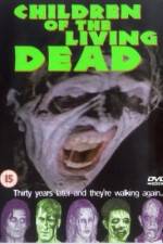 Watch Children of the Living Dead Movie4k