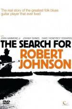 Watch The Search for Robert Johnson Movie4k
