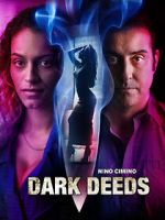Watch Dark Deeds Movie4k