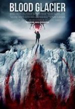 Watch Blood Glacier Movie4k