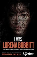 Watch I Was Lorena Bobbitt Movie4k