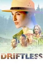 Watch Driftless Movie4k