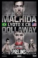 Watch UFC Fight Night 58: Machida vs. Dollaway Prelims Movie4k