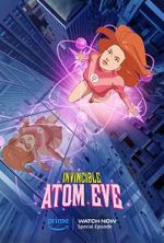 Watch Invincible: Atomic Eve (TV Special 2023) Movie4k