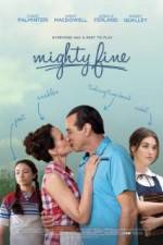 Watch Mighty Fine Movie4k