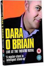 Watch Dara O'Briain: Live at the Theatre Royal Movie4k