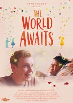 Watch The World Awaits (Short 2021) Movie4k