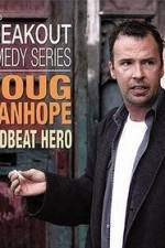 Watch Doug Stanhope: Deadbeat Hero Movie4k