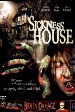 Watch Sickness House Movie4k