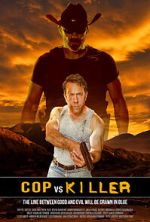 Watch Cop vs. Killer Movie4k