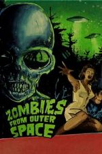 Watch Zombies from Outer Space Movie4k
