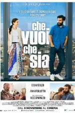 Watch Che vuoi che sia Movie4k